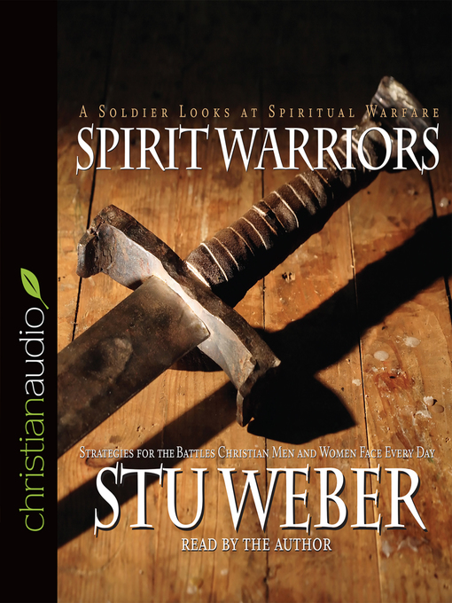 Title details for Spirit Warriors by Stu Weber - Available